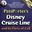 PassPorter Disney Cruise Line and Its Ports of Call 2009