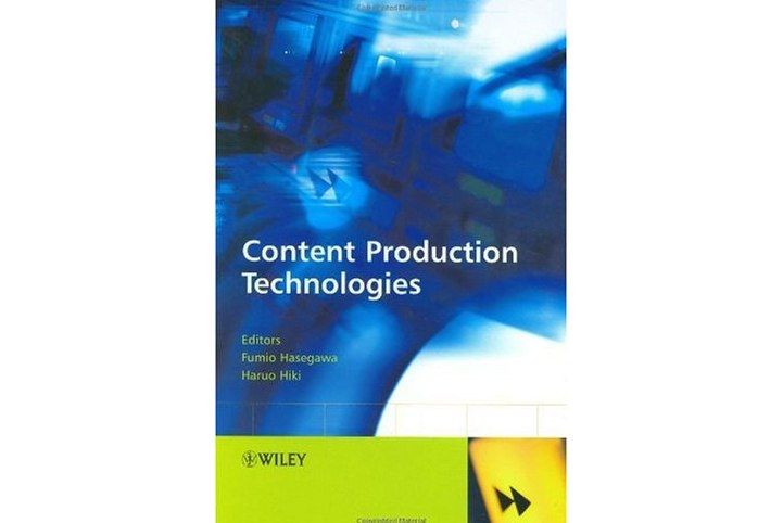 Content Production Technologies