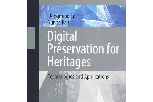 Digital Preservation for Heritages