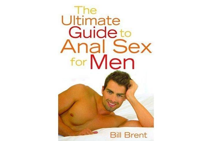 The Ultimate Guide to Anal Sex for Men