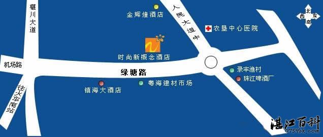 湛江時尚新概念酒店地圖