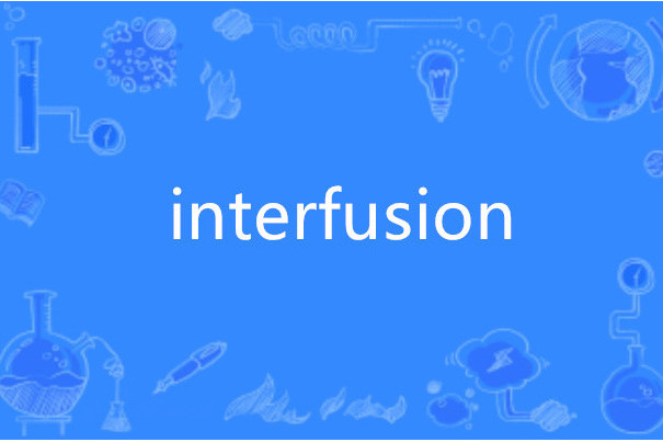 interfusion