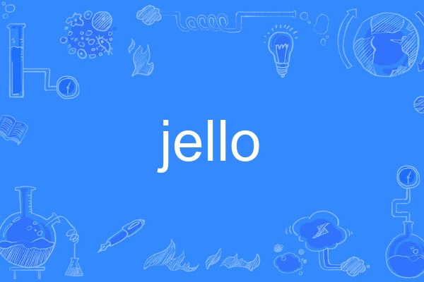 jello