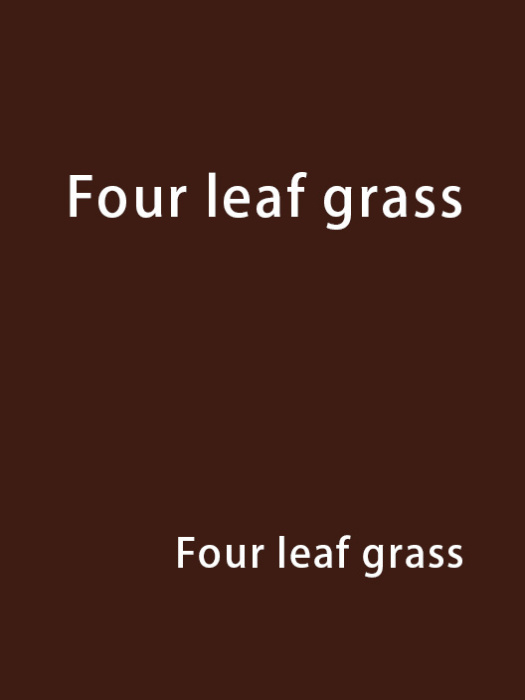 Four leaf grass