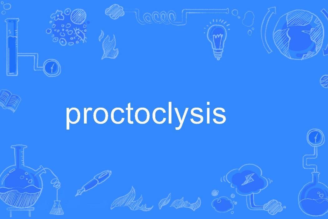 proctoclysis