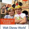 The Unofficial Guide to Walt Disney World with Kids 2013