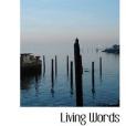 Living Words(Chapin, E. H.著圖書)