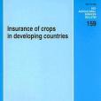 Insurance of Crops in Developing Countries