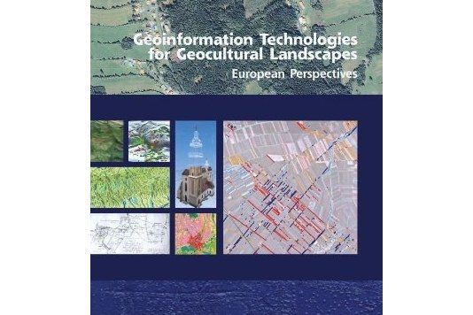 Geoinformation Technologies for Geo-cultural Landscapes