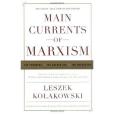 Main Currents of Marxism