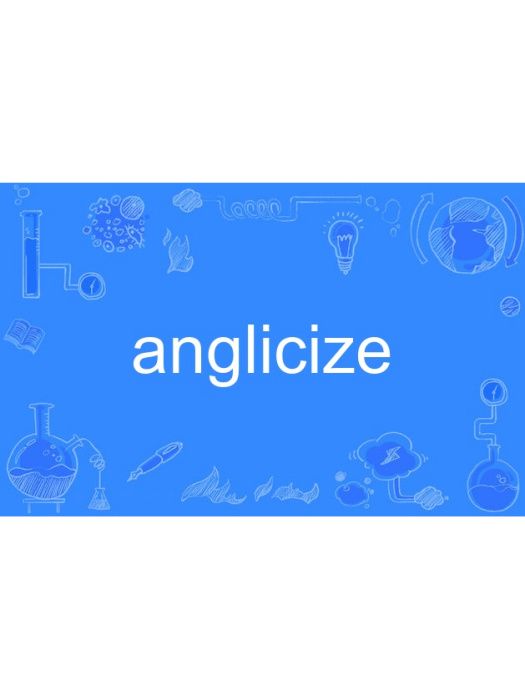 anglicize