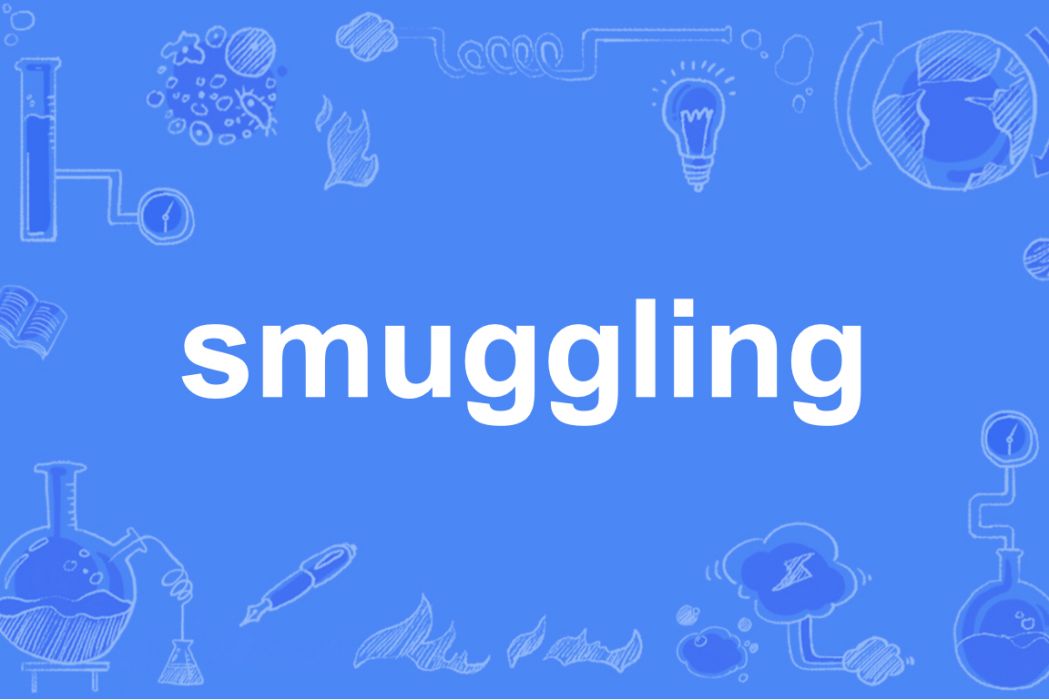 smuggling