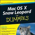 Mac OS X Snow Leopard For Dummies (For Dummies (Computer/Tech))