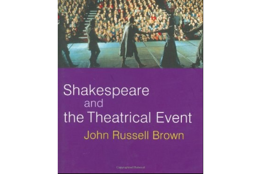 Shakespeare and the Theatrical Event