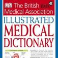 BMA Illustrated Medical Dictionary 2nd edition