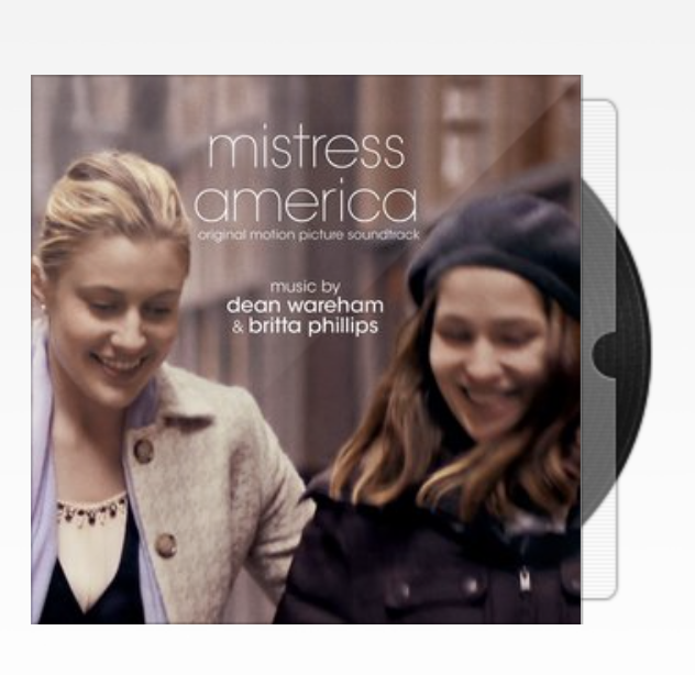 Mistress America (Original Motion Picture Soundtrack)