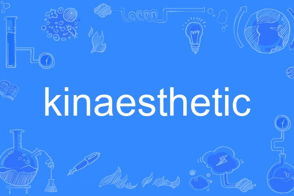 kinaesthetic