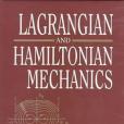 拉格朗日及漢密爾敦力學LAGRANGIAN AND HAMILTONIAN MECHANICS