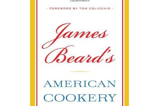 James Beard\x27s American Cookery