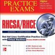 RHCSA/RHCE Red Hat Linux Certification Practice Exams with Virtual Machines