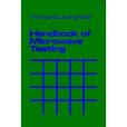 Handbook of Microwave Testing