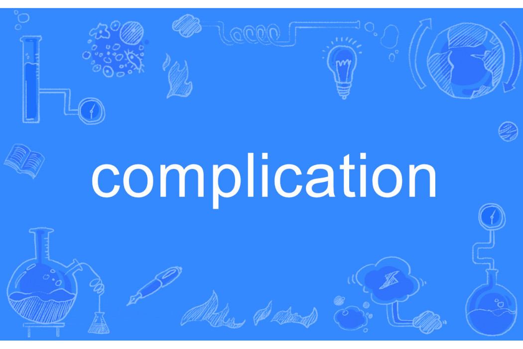 complication