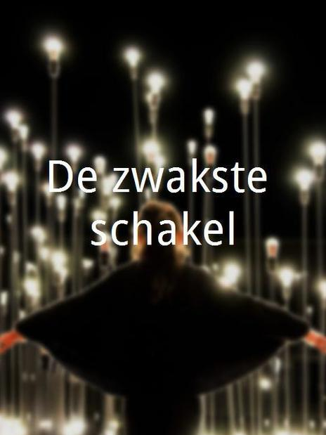 Zwakste schakel, De