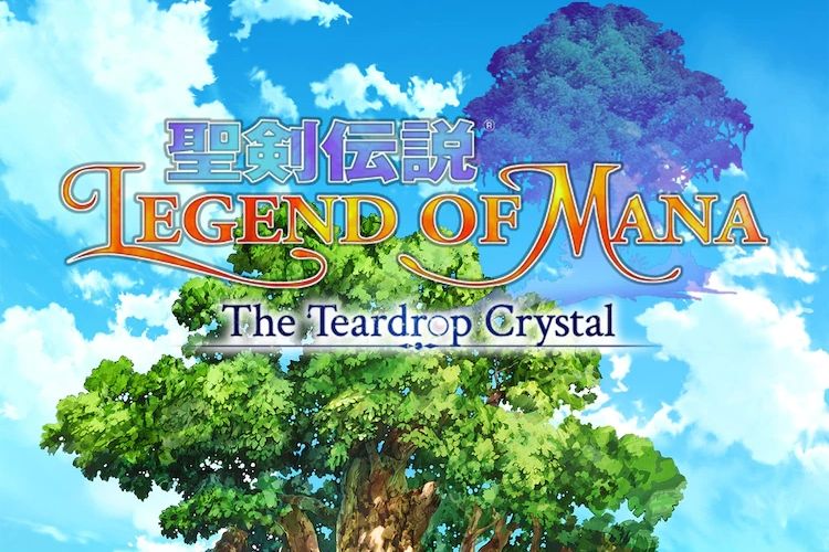 聖劍傳說 Legend of Mana -The Teardrop Crystal-