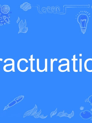 fracturation