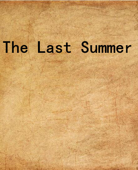 The Last Summer