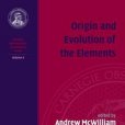 Origin and Evolution of the Elements