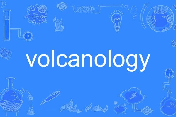 volcanology