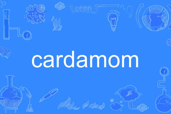 cardamom