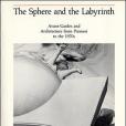 The Sphere and the Labyrinth