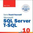 Sams Teach Yourself Microsoft® SQL Server T-SQL in 10 Minutes