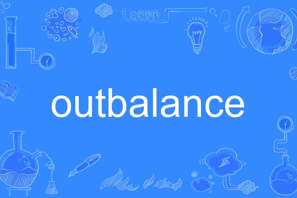 outbalance