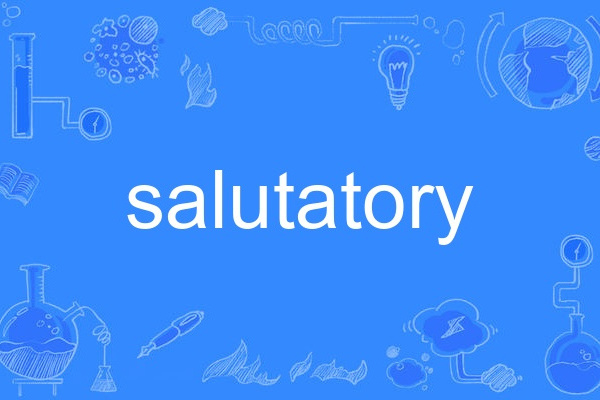 salutatory