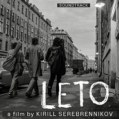 Leto (Official Soundtrack)