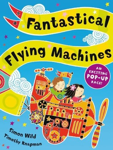 Fantastical Flying Machines