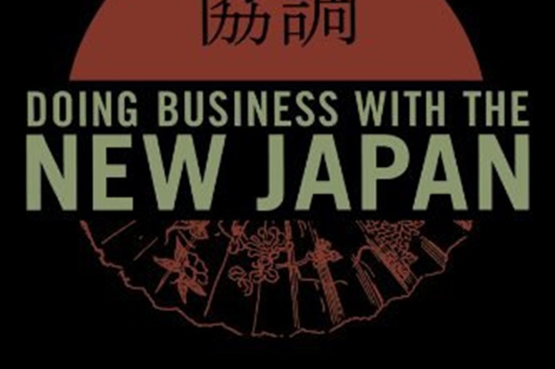 Doing Business with the New Japan