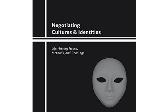 Negotiating Cultures and Identities