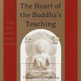 The Heart of the Buddha\x27s Teaching