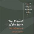 The Retreat of the State