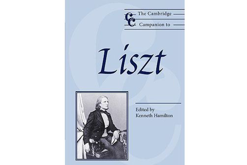 The Cambridge Companion to Liszt