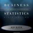 Business Statistics for Contemporary Decision Making