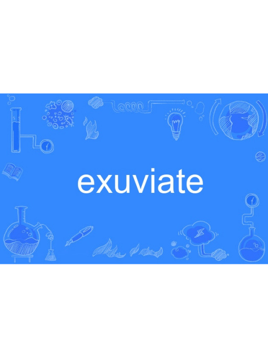 exuviate