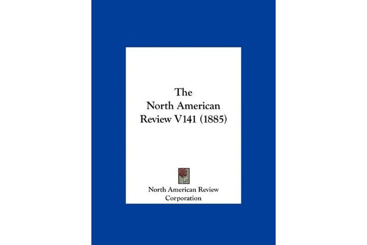 The North American Review V141