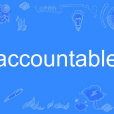 accountable