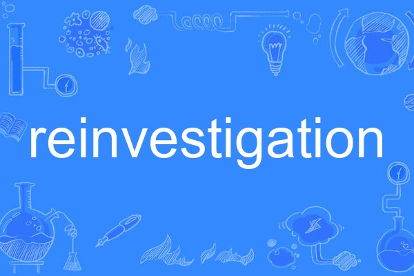 reinvestigation