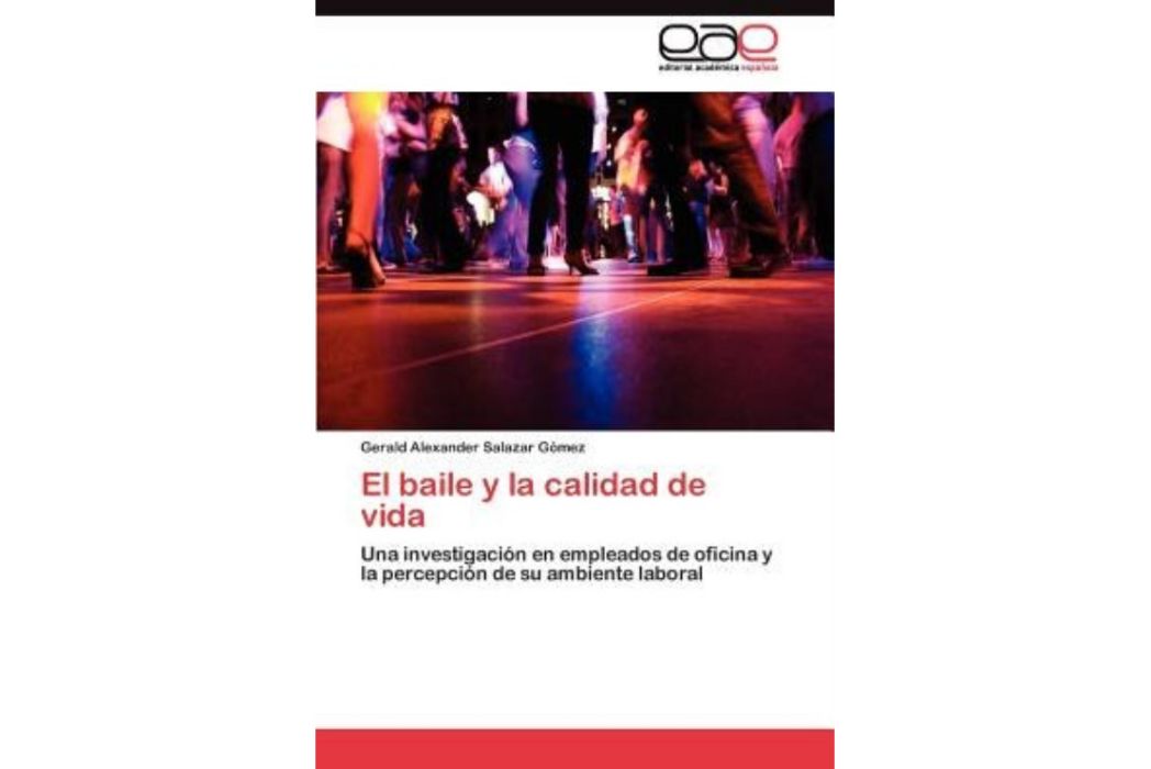 El Baile y La Calidad de Vida